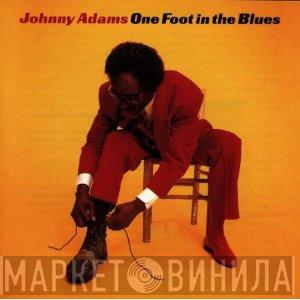  Johnny Adams  - One Foot In The Blues