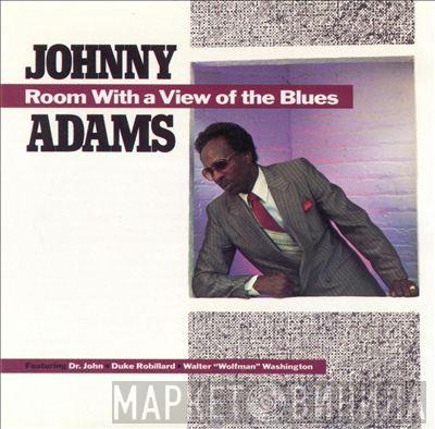  Johnny Adams  - Room With A View Of The Blues
