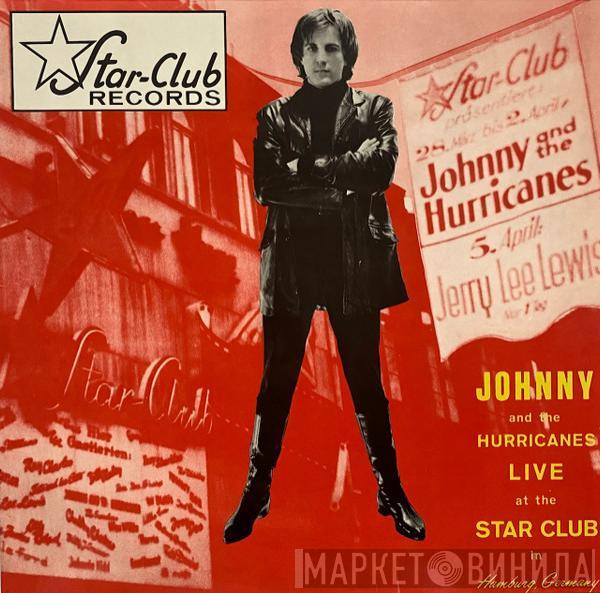 Johnny And The Hurricanes - Live At The Star Club In Hamburg, Germany