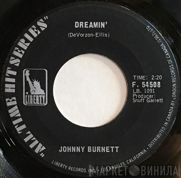  Johnny Burnette  - Dreamin' / Little Boy Sad