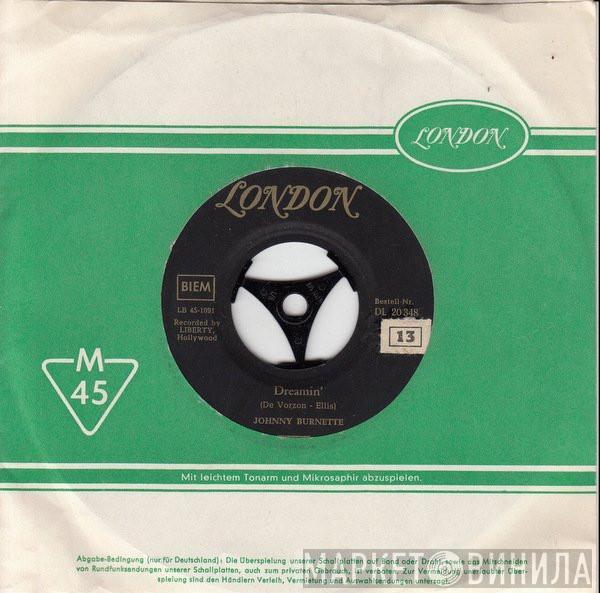 Johnny Burnette  - Dreamin'