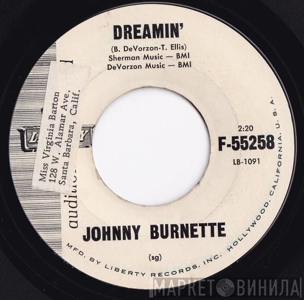  Johnny Burnette  - Dreamin'