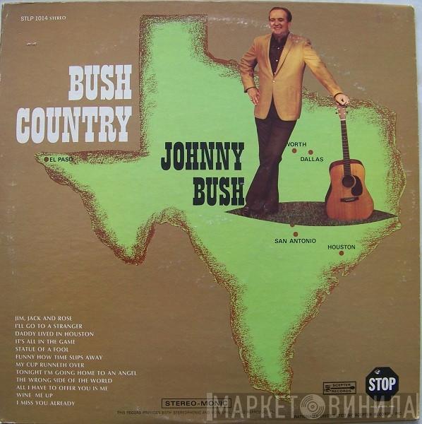 Johnny Bush - Bush Country