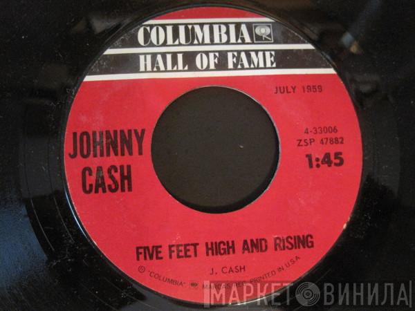  Johnny Cash  - Five Feet High And Rising / Don't Take Your Guns To Town