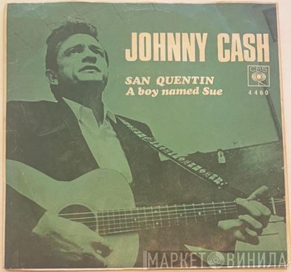  Johnny Cash  - San Quentin / A Boy Named Sue