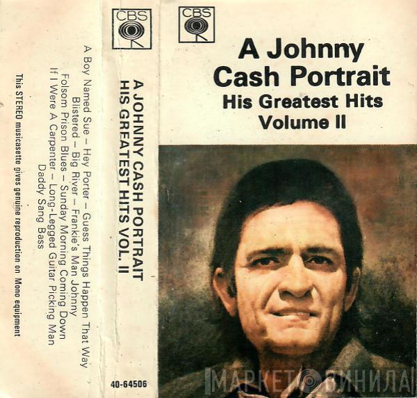  Johnny Cash  - A Johnny Cash Portrait - His Greatest Hits Vol. II