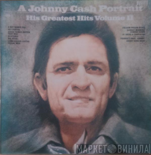  Johnny Cash  - A Johnny Cash Portrait, His Greatest Hits, Volume II