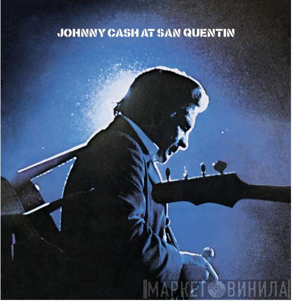  Johnny Cash  - At San Quentin (The Complete 1969 Concert)