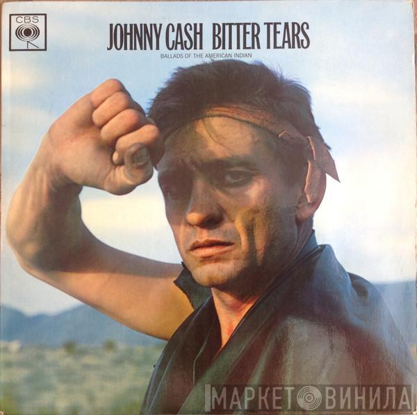  Johnny Cash  - Bitter Tears - Ballads Of The American Indian