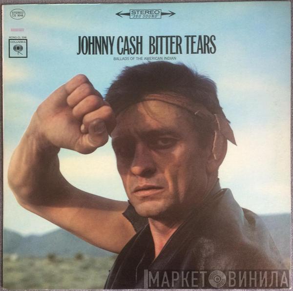  Johnny Cash  - Bitter Tears - Ballads Of The American Indian