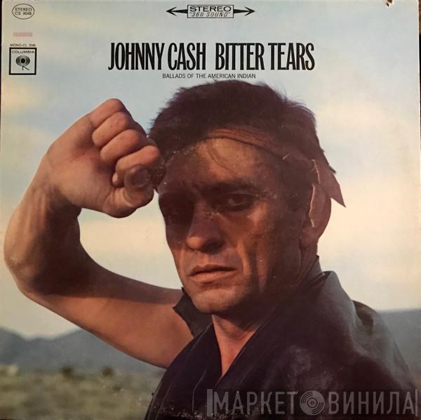  Johnny Cash  - Bitter Tears - Ballads Of The American Indian