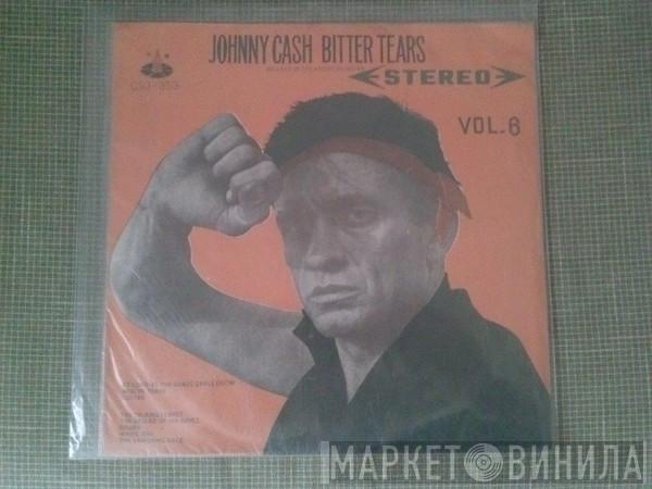  Johnny Cash  - Bitter Tears Vol. 6