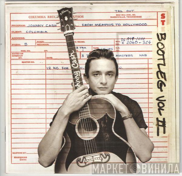  Johnny Cash  - Bootleg Vol II - From Memphis To Hollywood