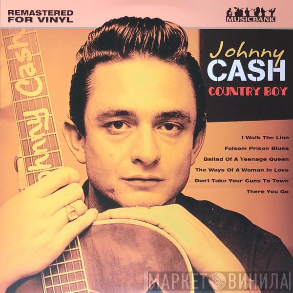 Johnny Cash  - Country Boy