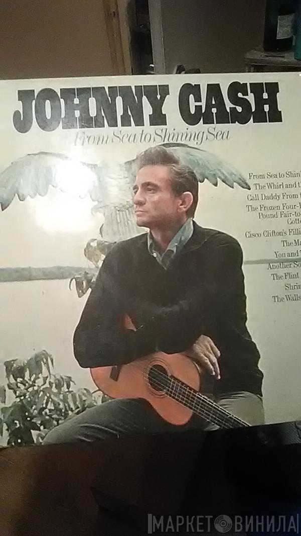 Johnny Cash - From Sea To Shining Sea