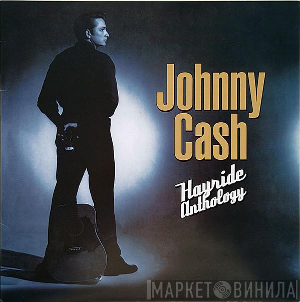  Johnny Cash  - Hayride Anthology