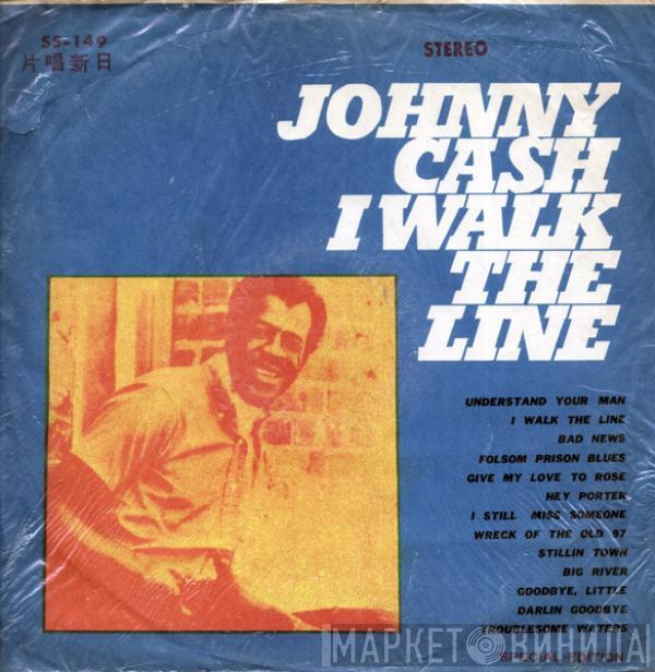  Johnny Cash  - I Walk The Line