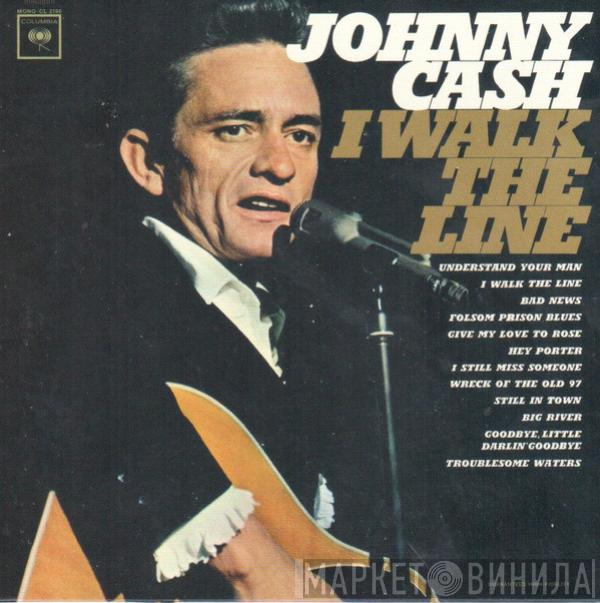  Johnny Cash  - I Walk The Line