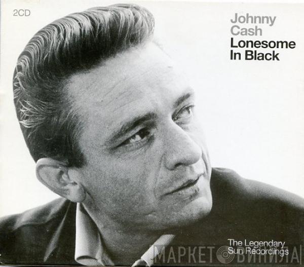 Johnny Cash - Lonesome In Black - The Legendary Sun Recordings