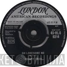 Johnny Cash - Oh Lonesome Me