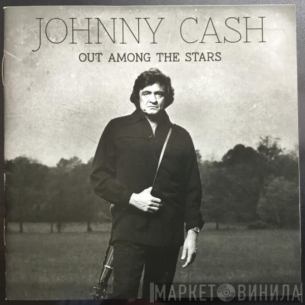  Johnny Cash  - Out Among The Stars