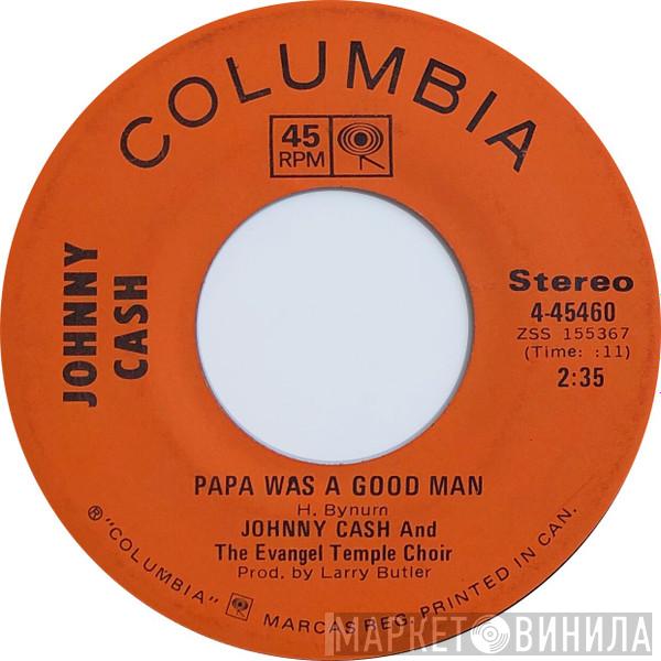  Johnny Cash  - Papa Was A Good Man