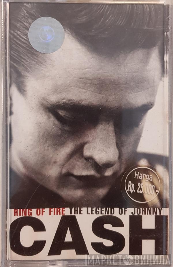  Johnny Cash  - Ring Of Fire - The Legend Of Johnny Cash