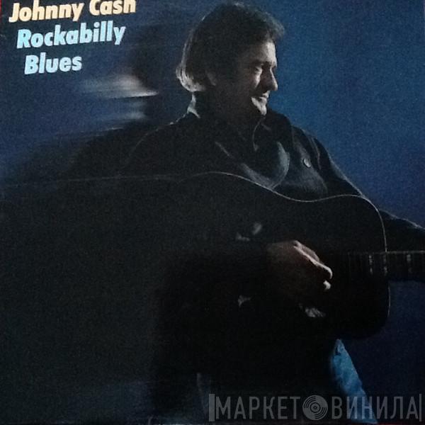  Johnny Cash  - Rockabilly Blues