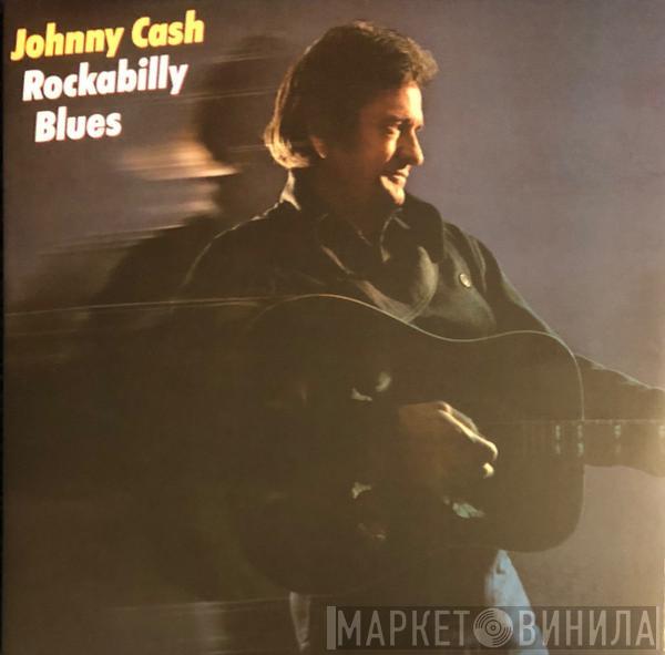  Johnny Cash  - Rockabilly Blues