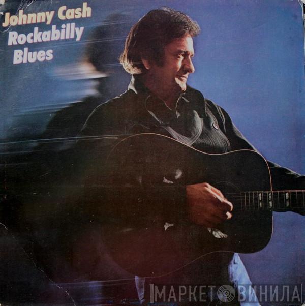  Johnny Cash  - Rockabilly Blues