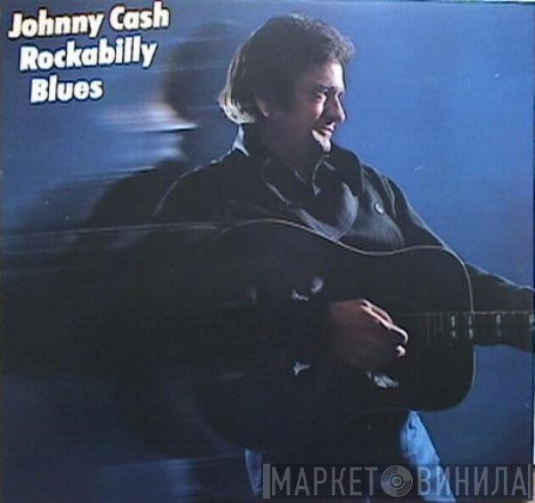  Johnny Cash  - Rockabilly Blues