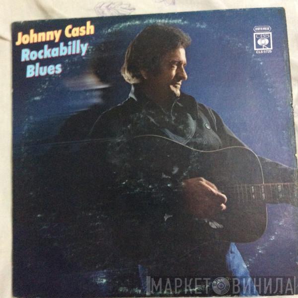  Johnny Cash  - Rockabilly Blues