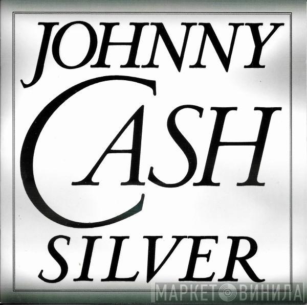 Johnny Cash - Silver