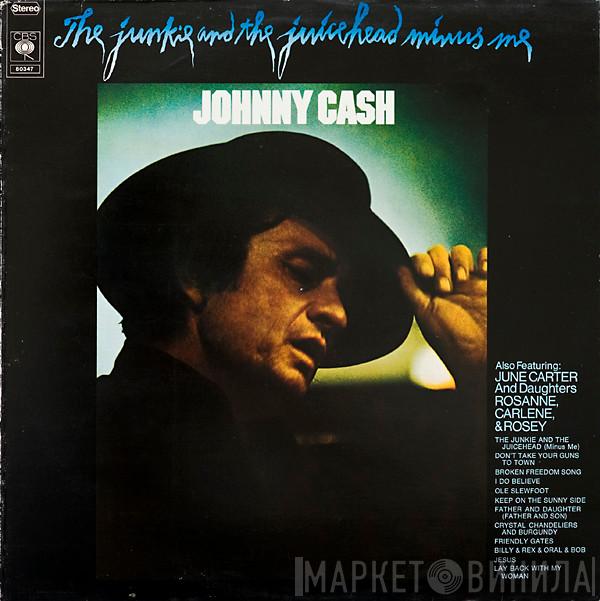 Johnny Cash - The Junkie And The Juicehead Minus Me