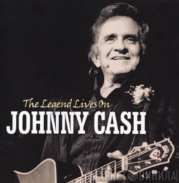  Johnny Cash  - The Legend Lives On
