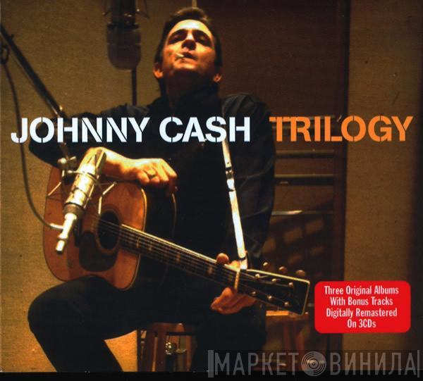 Johnny Cash - Trilogy
