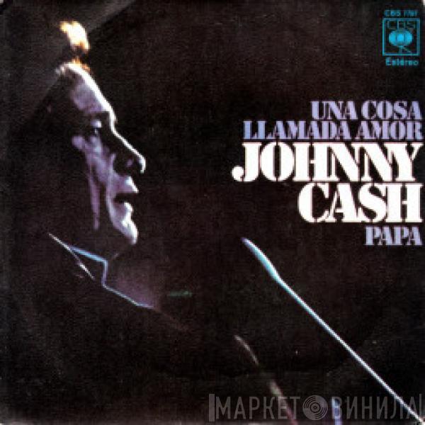  Johnny Cash  - Una Cosa Llamada Amor