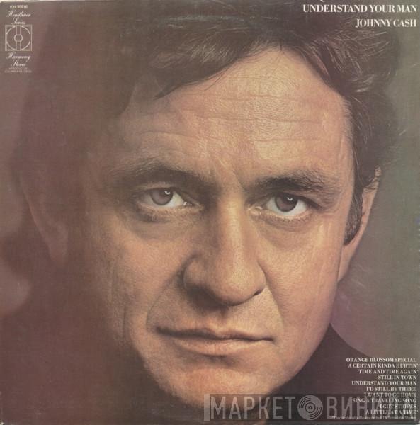 Johnny Cash - Understand Your Man