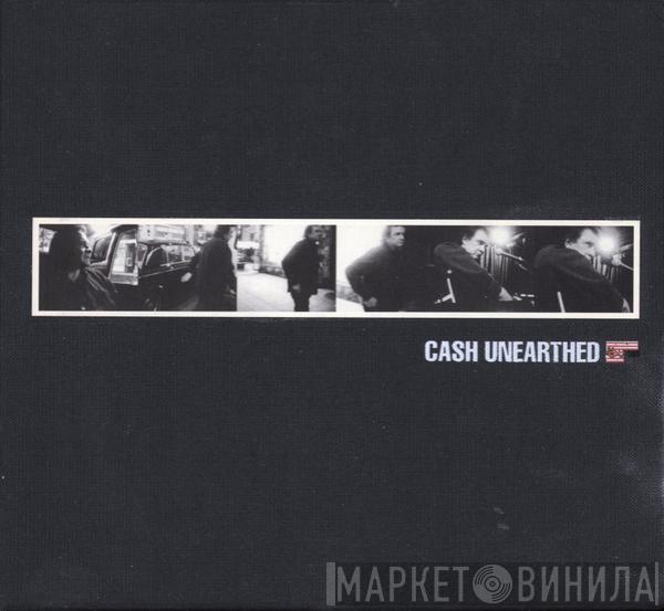  Johnny Cash  - Unearthed