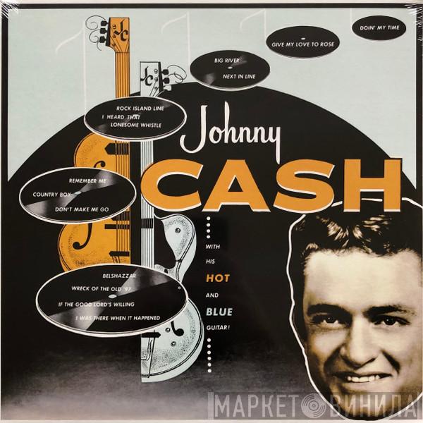  Johnny Cash  - With His Hot And Blue Guitar