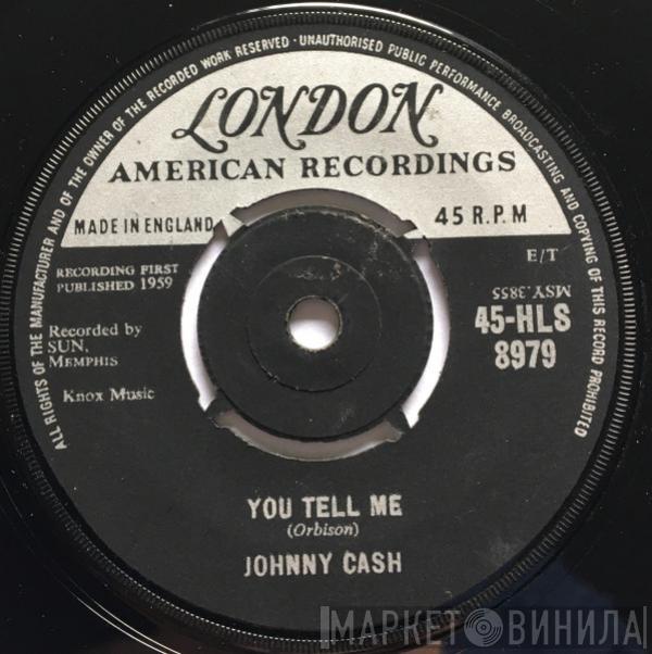 Johnny Cash - You Tell Me