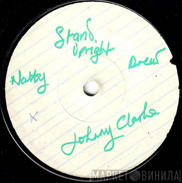  Johnny Clarke  - Be Upright Natty Dread