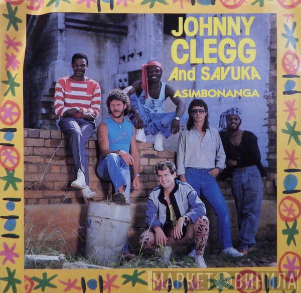  Johnny Clegg & Savuka  - Asimbonanga