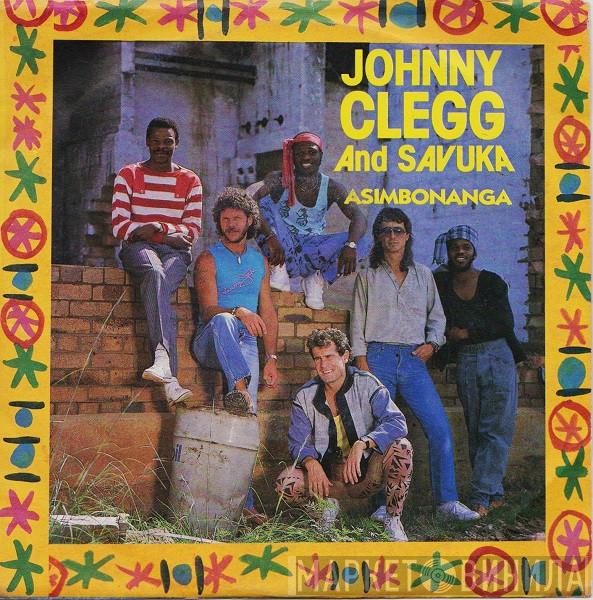  Johnny Clegg & Savuka  - Asimbonanga