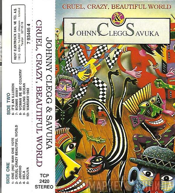  Johnny Clegg & Savuka  - Cruel, Crazy, Beautiful World