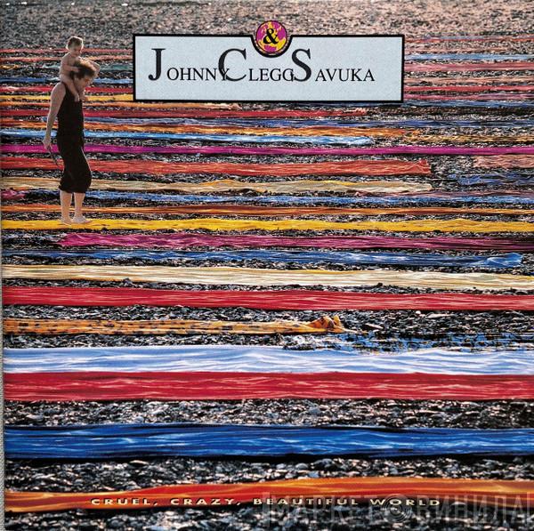 Johnny Clegg & Savuka - Cruel, Crazy, Beautiful World