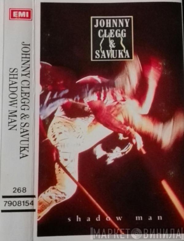  Johnny Clegg & Savuka  - Shadow Man