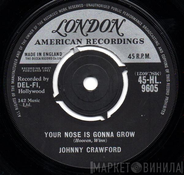 Johnny Crawford - Your Nose Is Gonna Grow / Something Special