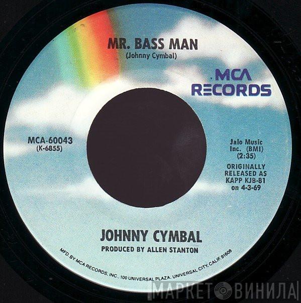 Johnny Cymbal - Mr. Bass Man / Refreshment Time