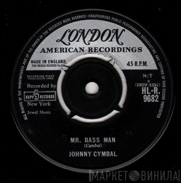 Johnny Cymbal - Mr. Bass Man